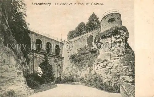 AK / Ansichtskarte Luxembourg__Luxemburg Le Bock et le Pont du Chateau 