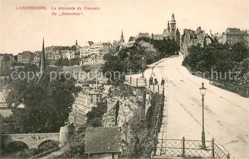 AK / Ansichtskarte Luxembourg__Luxemburg La descente de Clausen 