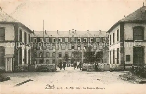 AK / Ansichtskarte Chartres_28 La Caserne Marceau 