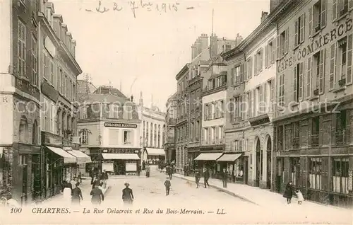 AK / Ansichtskarte Chartres_28 Rue Delacroix et Rue due Bois Merrain 