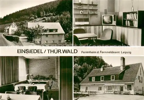 AK / Ansichtskarte Einsiedel_Thueringen Ferienheim d. Fernmeldeamt Leipzig Einsiedel Thueringen