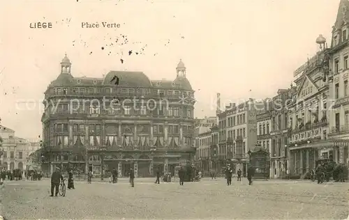 AK / Ansichtskarte Liege_Luettich Place Verte Liege Luettich