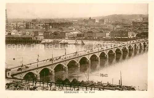 AK / Ansichtskarte Bordeaux_33 Le Pont 