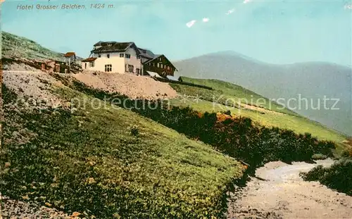 AK / Ansichtskarte Grosser_Belchen_Grand_Ballon_Vogesen_68 Hotel Grosser Belchen 