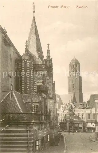 AK / Ansichtskarte Zwolle_Overijssel Groote Markt Zwolle_Overijssel