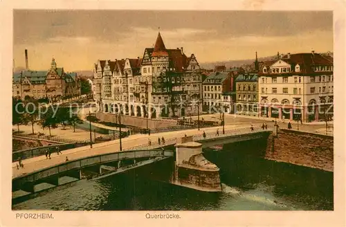 AK / Ansichtskarte Pforzheim Querbruecke Pforzheim