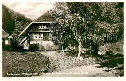 AK / Ansichtskarte Neuenbuerg_Enz Wirtschaft zum Groesseltal Neuenbuerg Enz