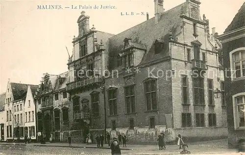 AK / Ansichtskarte Malines_Mechelen_Flandre Le Palais de Justice Malines_Mechelen_Flandre