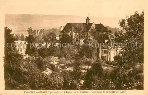 AK / Ansichtskarte Essomes sur Marne_02 Eglise et le Chateau Vue prise de la Croix de l Ane 
