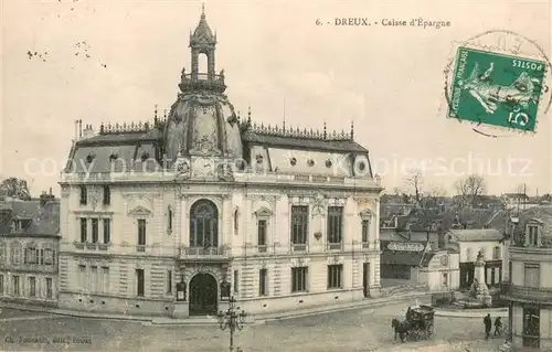 AK / Ansichtskarte Dreux_28 Caisse d Epargne 
