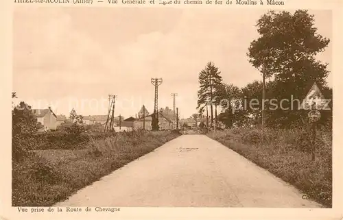 AK / Ansichtskarte Thiel sur Acolin Vue generale et Ligne du chemin de fer de Moulins a Macon Vue prise de la Route de Chevagne Thiel sur Acolin