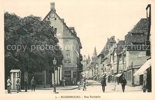 AK / Ansichtskarte Wissembourg_Weissenburg_Alsace Rue Nationale 