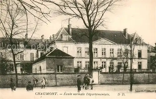 AK / Ansichtskarte Chaumont_52 Ecole normale Departementale 