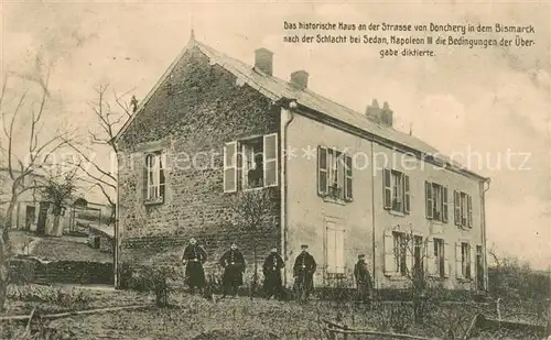 AK / Ansichtskarte Donchery_08_Ardennes Historisches Haus in dem Bismarck Napoleon die Bedingungen der uebergabe diktierte 