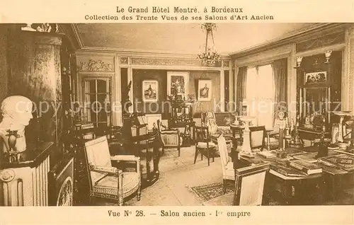 AK / Ansichtskarte Bordeaux_33 Le Grand Hotel Montre Salon ancien 1er empire 