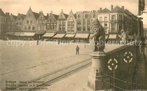 AK / Ansichtskarte Bruges_Brugge_Flandre Haeuser am Marktplatz 