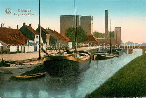 AK / Ansichtskarte Dixmude_Diksmuide_Belgie Le Pont de l Yzer  
