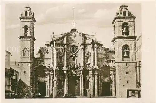 AK / Ansichtskarte Havana_Habana Old Church Havana Habana