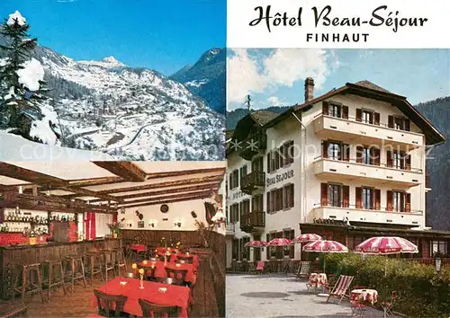 AK / Ansichtskarte Finhaut_Finshauts_VS Hotel Beau Sejour Gaststube Bar Terrasse 