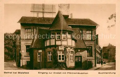 AK / Ansichtskarte Bethel_Bielefeld Eingang zur Anstalt mit Pfoertnerhaeuschen Buchhandlung Bethel_Bielefeld