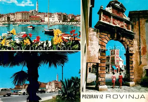 AK / Ansichtskarte Rovinj_Rovigno_Istrien_Croatia Hafen u. Torbogen 