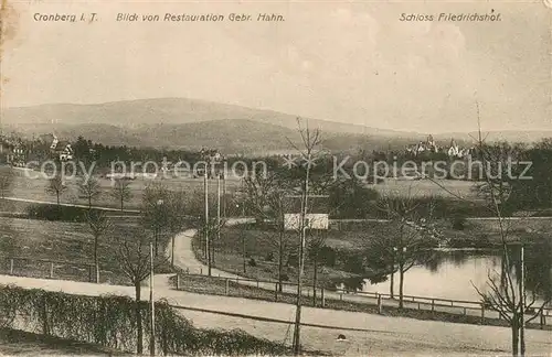 AK / Ansichtskarte Cronberg_Kronberg_Taunus Panorama Blick von Restauration Gebr. Hahn Schloss Friedrichshof 