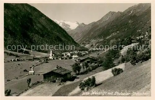 AK / Ansichtskarte Neustift_Stubaital_Tirol Panorama Blick gegen Stubaier Gletscher Neustift_Stubaital_Tirol