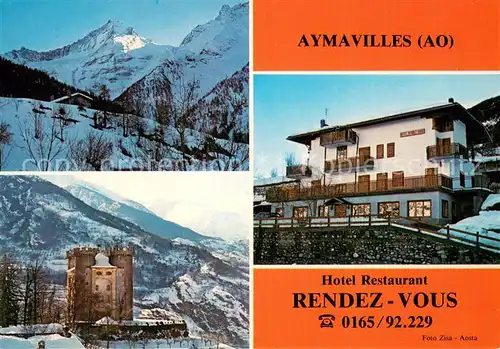 AK / Ansichtskarte Aymavilles Hotel Restaurant Rendez Vous Aymavilles