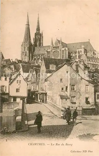 AK / Ansichtskarte Chartres_28 La Rue du Bourg 