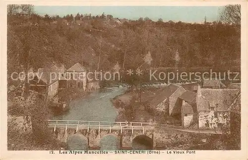 AK / Ansichtskarte Saint Ceneri le Gerei_61 Le Vieux Pont 