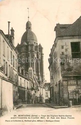 AK / Ansichtskarte Mortagne_61 au Perche_Orne Tour de lEglise Notre Dame avant laeincendie du 2 juillet 1887 et Rue des Deux Places 