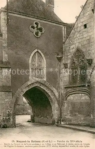 AK / Ansichtskarte Nogent le Rotrou Entree du Prieure de St Denis conduissant au College et au Tribunal Nogent le Rotrou