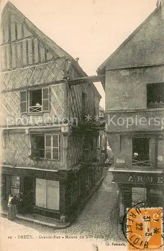 AK / Ansichtskarte Dreux_28 Grande Rue Maison du XVe siecle 