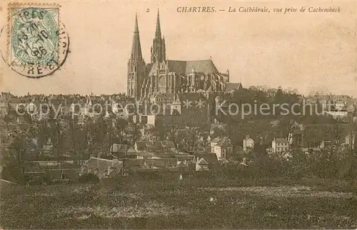 AK / Ansichtskarte Chartres_28 La Cathedrale vue prise de Cachemback 