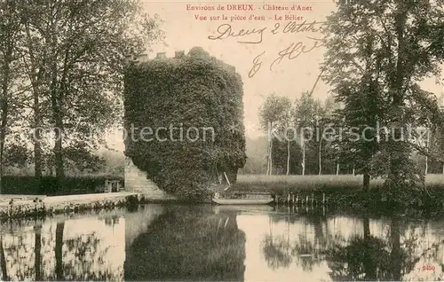 AK / Ansichtskarte Anet_28 Chateau Le Belier etang 