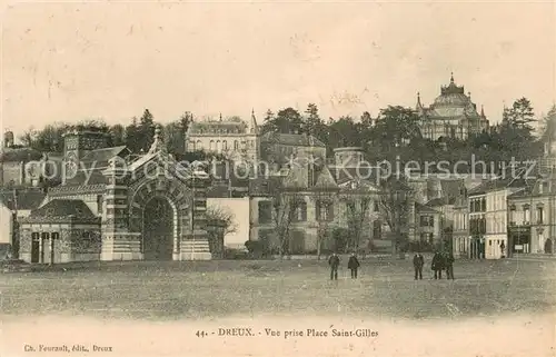 AK / Ansichtskarte Dreux_28 Place Saint Gilles 