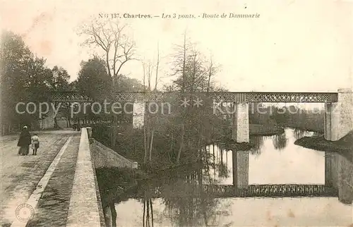 AK / Ansichtskarte Chartres_28 Les 3 ponts Route de Dammarie 