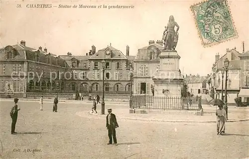 AK / Ansichtskarte Chartres_28 Statue de Marceau et la gendarmerie Statue de Marceau Monument 