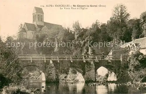 AK / Ansichtskarte Saint Ceneri le Gerei_61 Vieux pont et l eglise 