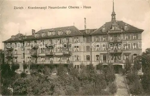 AK / Ansichtskarte Neumuenster_Zuerich Krankenaysl Oberes Haus Neumuenster_Zuerich