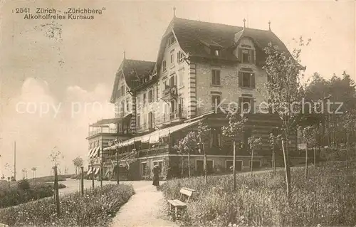 AK / Ansichtskarte Zuerichberg_ZH Alkoholfreies Kurhaus Zuerichberg ZH