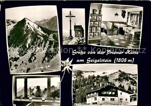 AK / Ansichtskarte Priener_Huette am Geigelstein Panorama Gipfelkreuz Gaststube Priener Huette