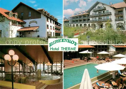 AK / Ansichtskarte Bad_Griesbach_Rottal Hotel Birkenhof Therme Hallen und Freibad Bad_Griesbach_Rottal