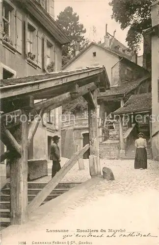 AK / Ansichtskarte Lausanne_VD Escaliers du Marche Lausanne VD