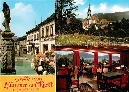 AK / Ansichtskarte Stadtsteinach Huemmer am Markt Gasthof Gastraum Kirche Stadtsteinach