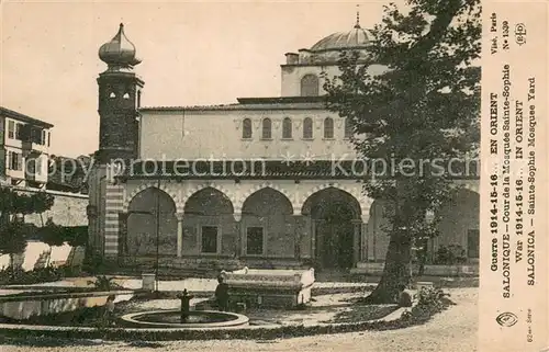 AK / Ansichtskarte Salonique_Salonica_Salonicco Cour de la Mosquee Sainte Sophie Guerre en Orient 1914   16... 