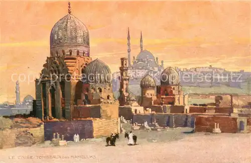 AK / Ansichtskarte Kairo_Caire Tombeaux des Mameluks Kuenstlerkarte 
