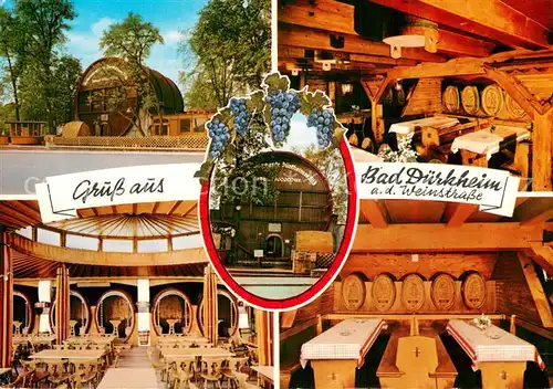 AK / Ansichtskarte Bad_Duerkheim Naturweinschenke Duerkheimer Fass  Bad_Duerkheim