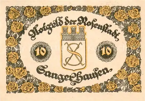 AK / Ansichtskarte Sangerhausen_Suedharz 10 Pfennig Notgeld Sangerhausen Suedharz