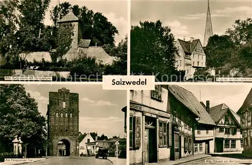 AK / Ansichtskarte Salzwedel Alte Burgmauer Hungerturm Propstei Marienkirche Neuperver Tor Alte Haeuser Salzwedel